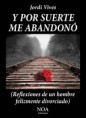 /products/y-por-suerte-me-abandono/